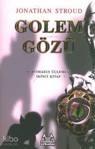 Golem Gözü - Jonathan Stroud