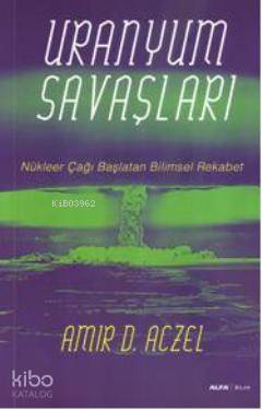 Uranyum Savaşları