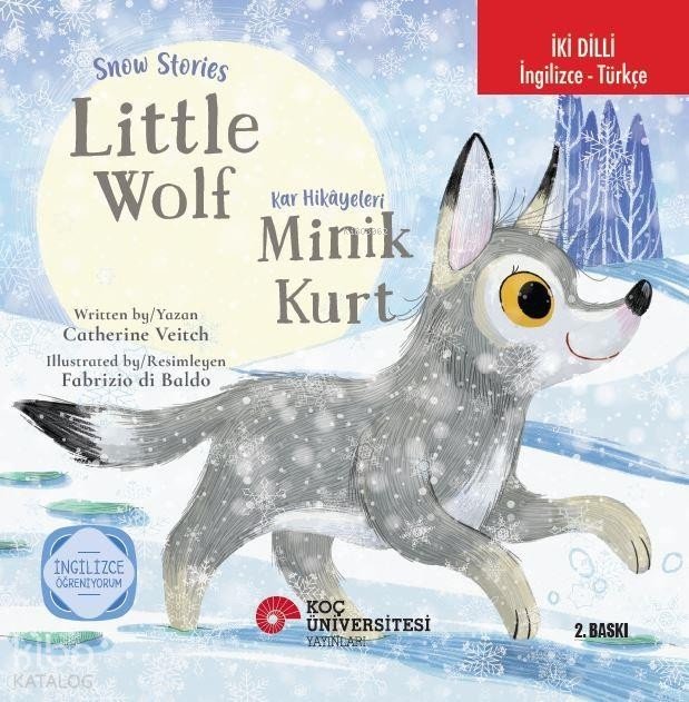 Snow Stories - Little Wolf - Kar Hikayeleri - Catherine Veitch