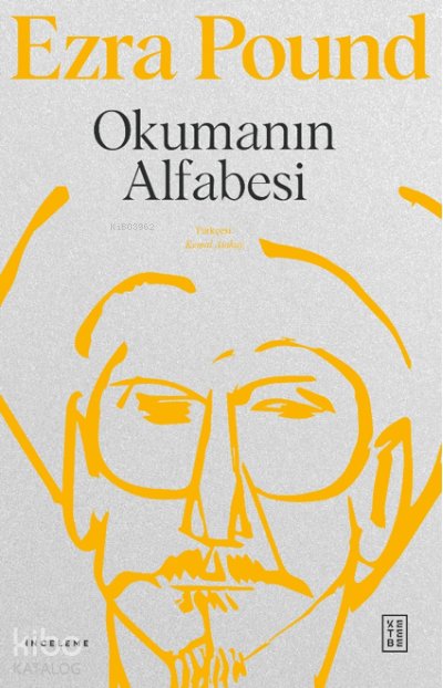 Okumanın Alfabesi - Ezra Pound