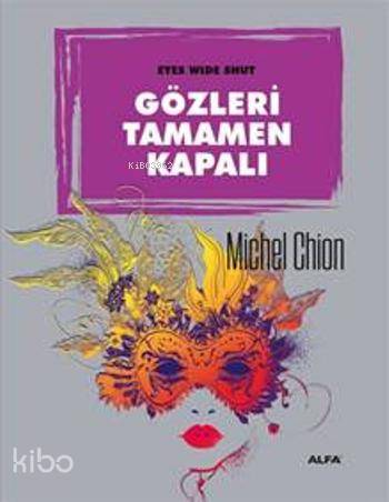 Gözleri Tamamen Kapalı - Michel Chion