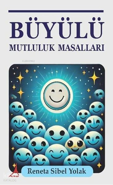 Büyülü Mutluluk Masalları
