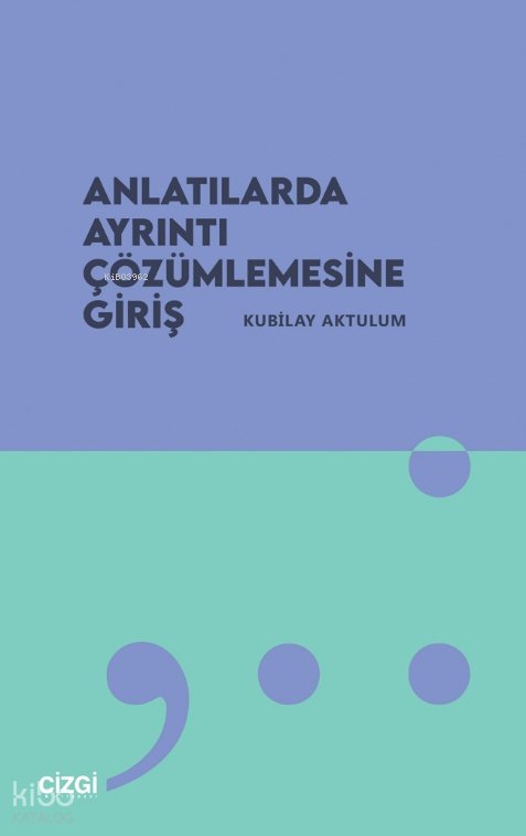 Anlatılarda Ayrıntı Çözümlemesine Giriş