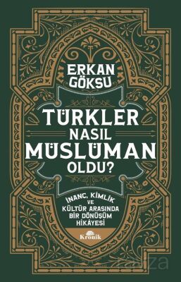 TÜRKLER NASIL MÜSLÜMAN OLDU