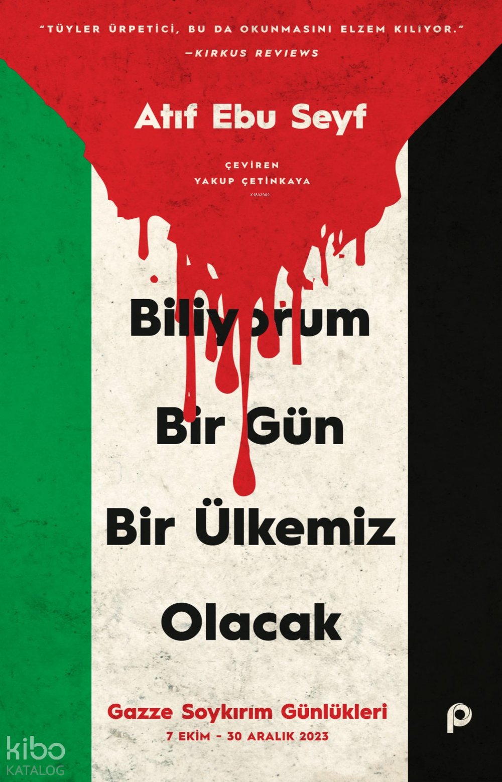 Biliyorum Bir Gün Bir Ülkemiz Olacak - Atıf Ebu Seyf