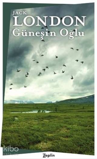 Güneşin Oğlu - Jack London