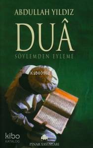 Duâ - Abdullah Yıldız