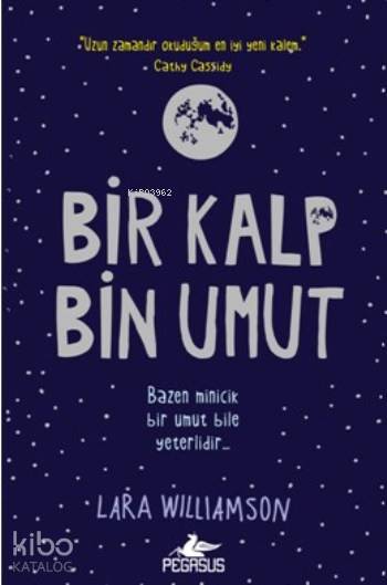 Bir Kalp Bin Umut - Lara Williamson