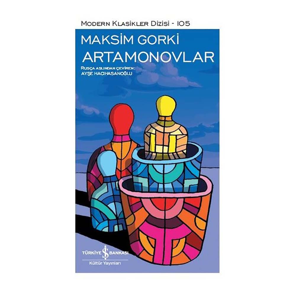 ARTAMONOVLAR / MAKSİM GORKİ