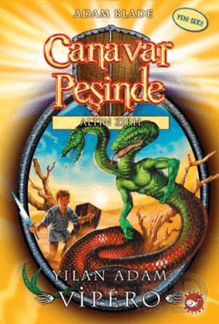 CANAVAR PEŞİNDE 10 ALTIN ZIRH