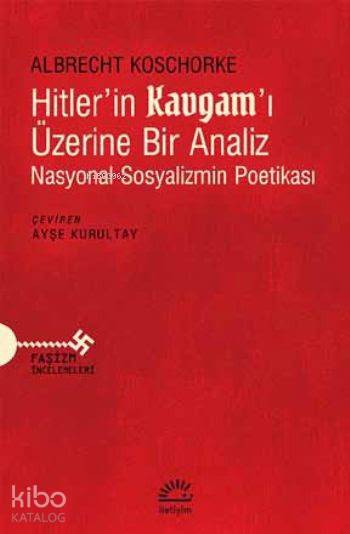 Hitler'in Kavgam!ı Üzerine Bir Analiz