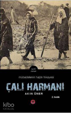 Çalı Harmanı - Akın Üner