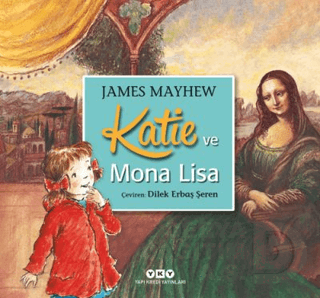 KATİE VE MONA LİSA / JAMES MAYHEV