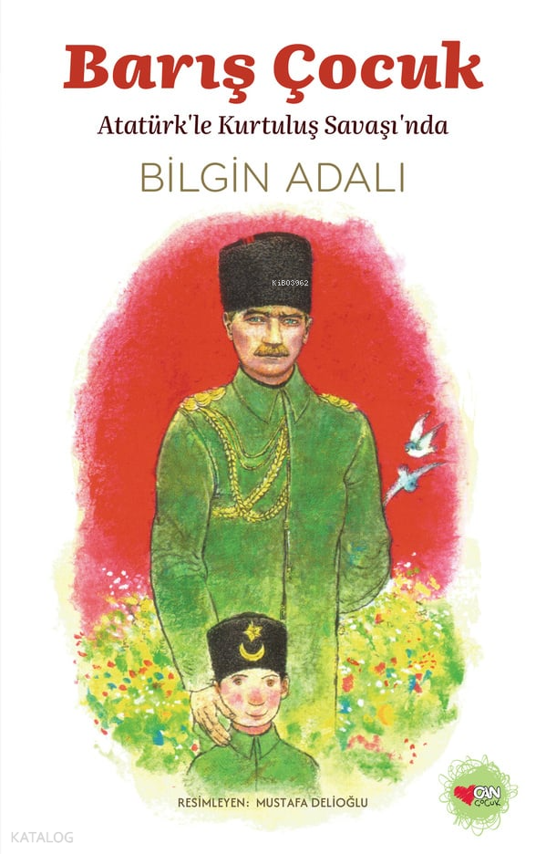 BARIŞ ÇOCUK - Bilgin Adalı