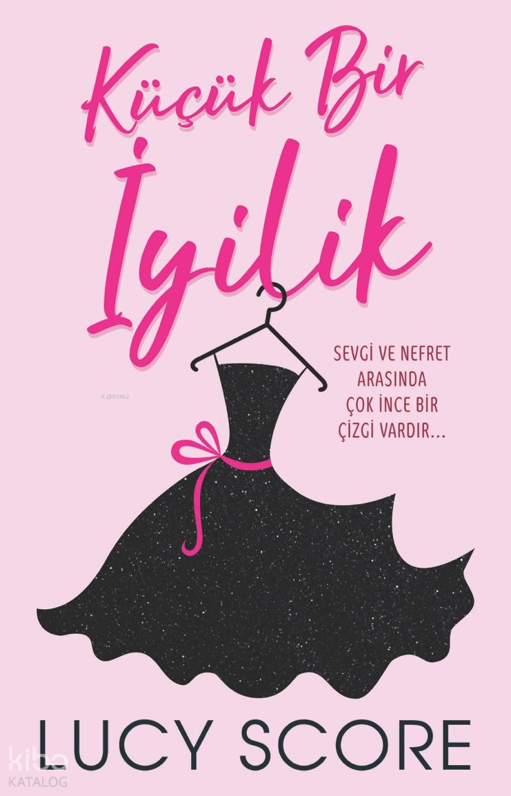 Küçük Bir İyilik - Lucy Score