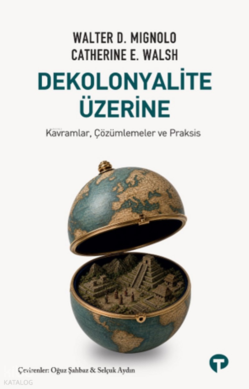 Dekolonyalite Üzerine