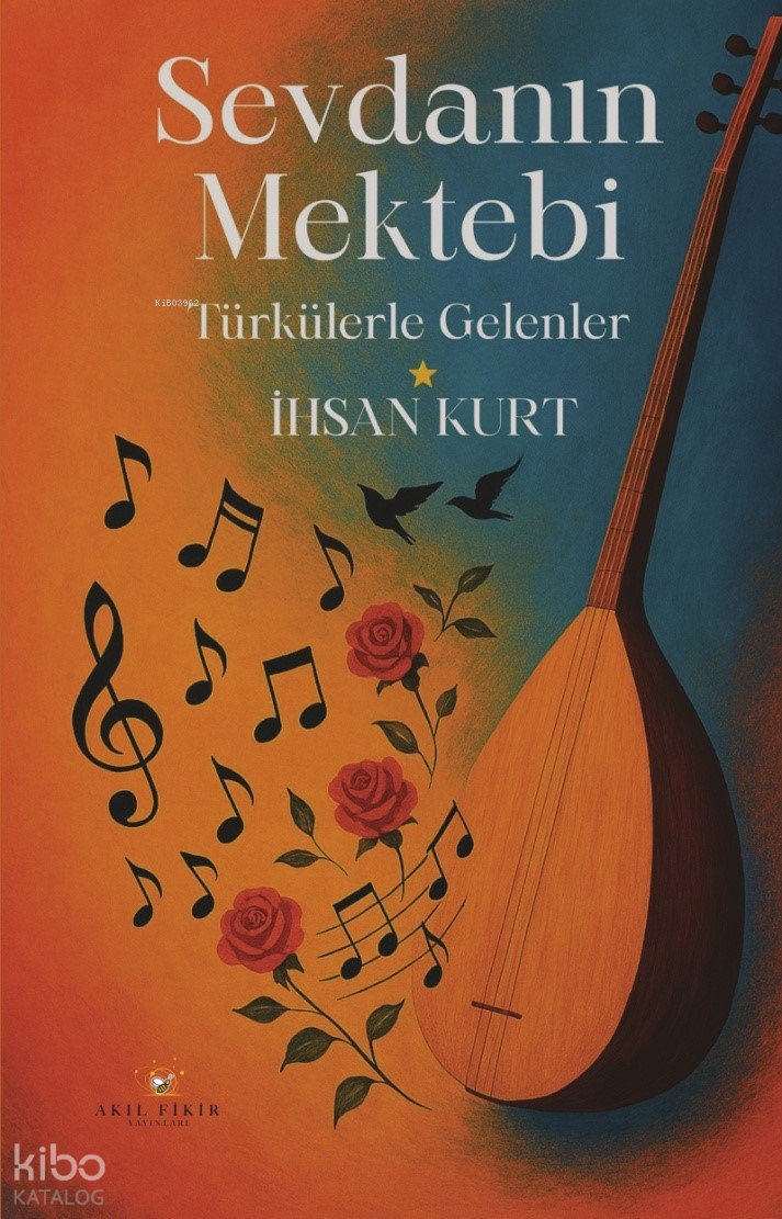 Sevdanın Mektebi