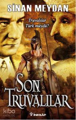 Son Truvalılar - Sinan Meydan