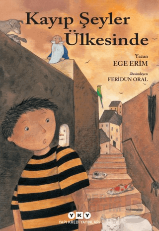 KAYIP ŞEYLER ÜLKESİNDE