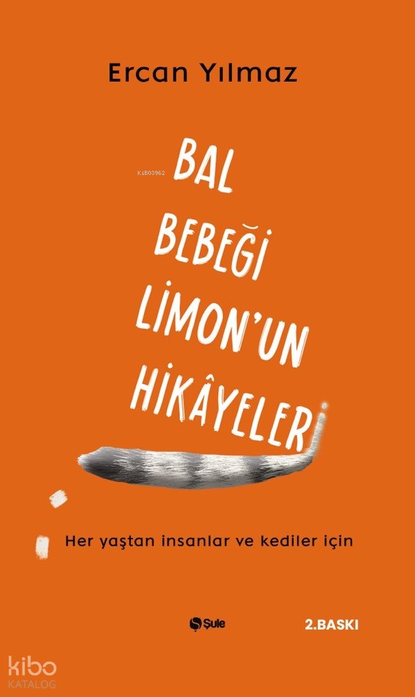 Bal Bebeği Limon'un Hikayeleri - Ercan Yılmaz