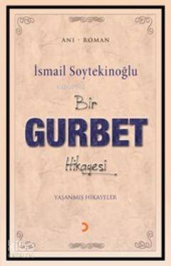 Bir Gurbel Hikayesi
