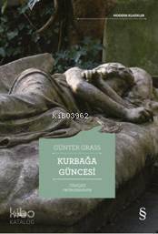 Kurbağa Güncesi - Günter Grass