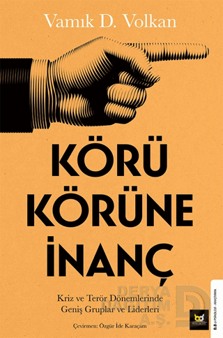 KÖRÜ KÖRÜNE İNANÇ