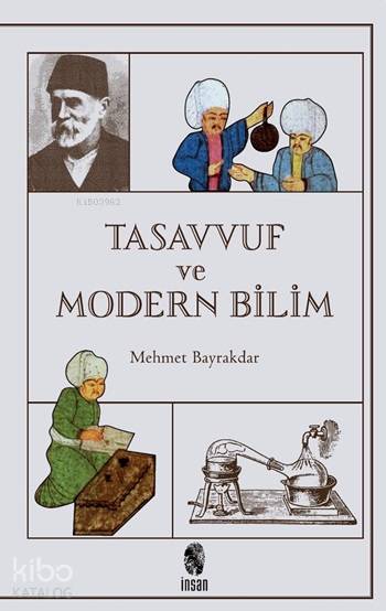 Tasavvuf ve Modern Bilim - Mehmet Bayrakdar