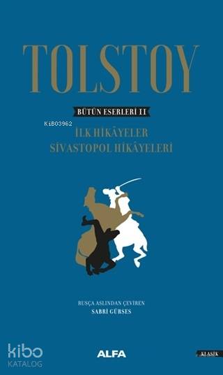 Tolstoy - Bütün Eserleri 2