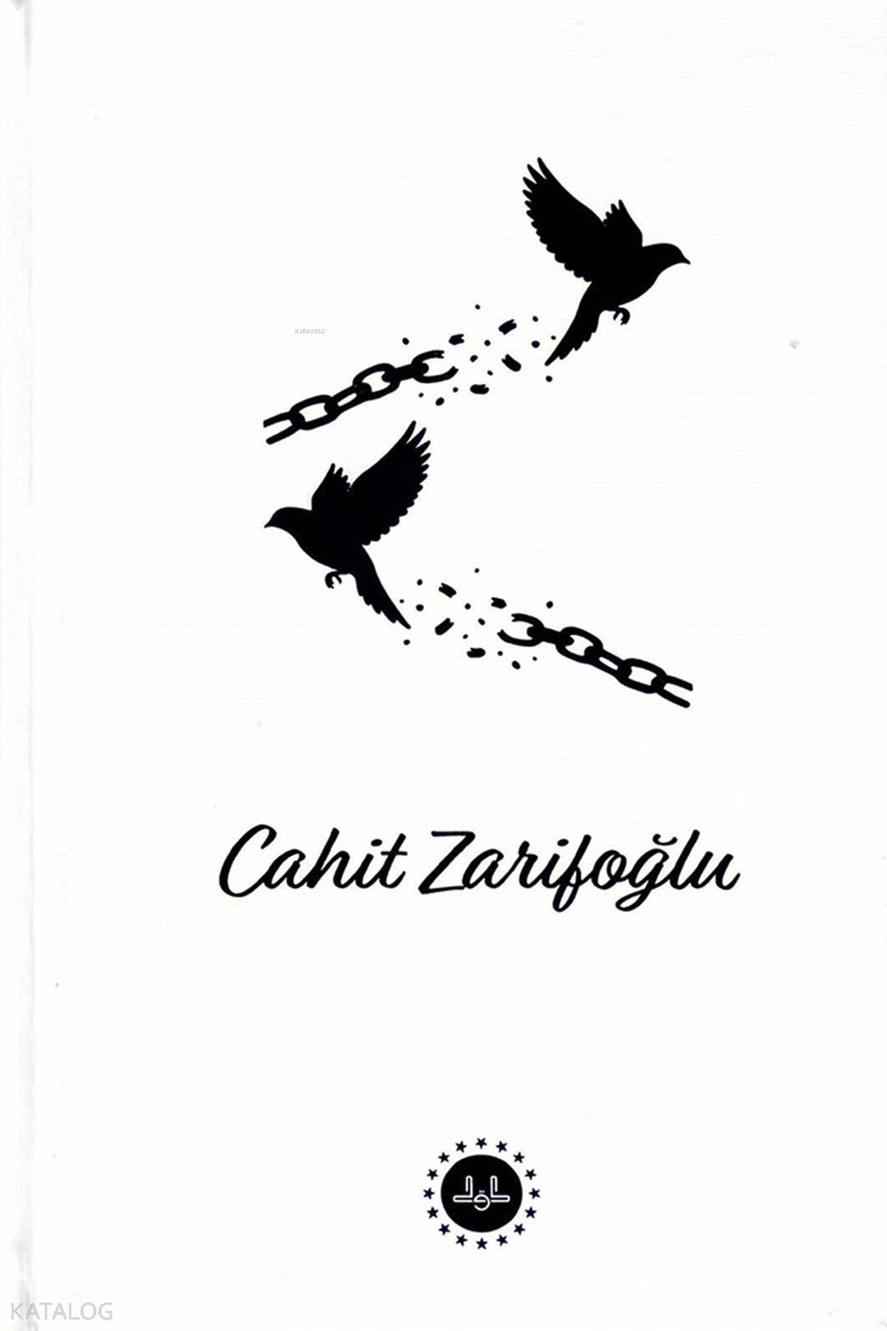Cahit Zarifoğlu (Ciltli) - Kolektif