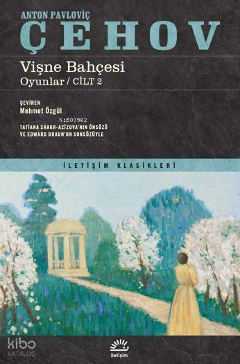 Vişne Bahçesi / Oyunlar Cilt 2 - Anton Pavloviç Çehov