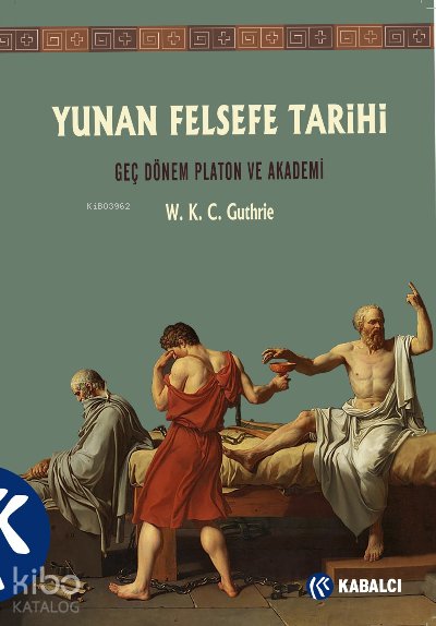 Yunan Felsefe Tarihi 5.Cilt