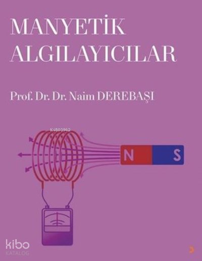 Manyetik Algılayıcılar - Naim Derebaşı