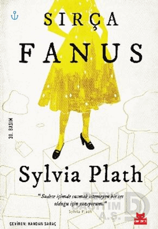 SIRÇA FANUS / SYLVİA PLATH