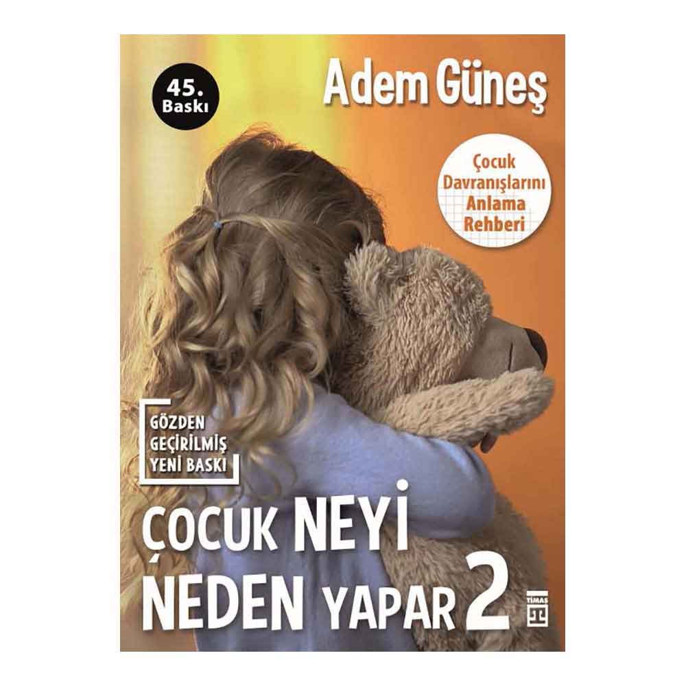 ÇOCUK NEYİ NEDEN YAPAR - 2