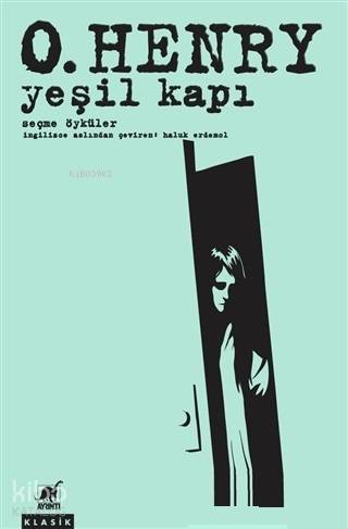Yeşil Kapı - O. Henry
