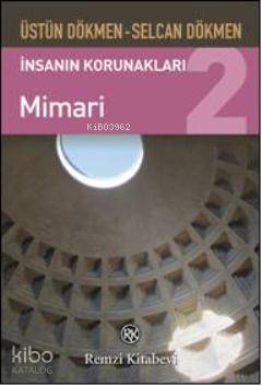 İnsanın Korunakları 2