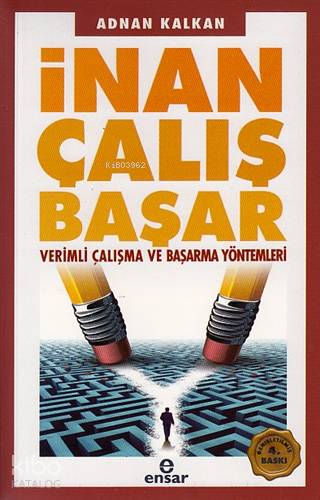 İnan Çalış Başar - Adnan Kalkan