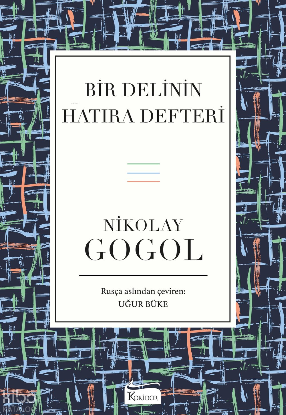 Bir Delinin Hatıra Defteri