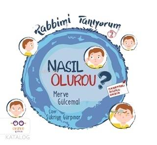 Nasıl Olurdu? - Rabbimi Tanıyorum 2 - Merve Gülcemal
