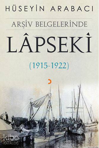 Arşiv Belgelerinde Lâpseki