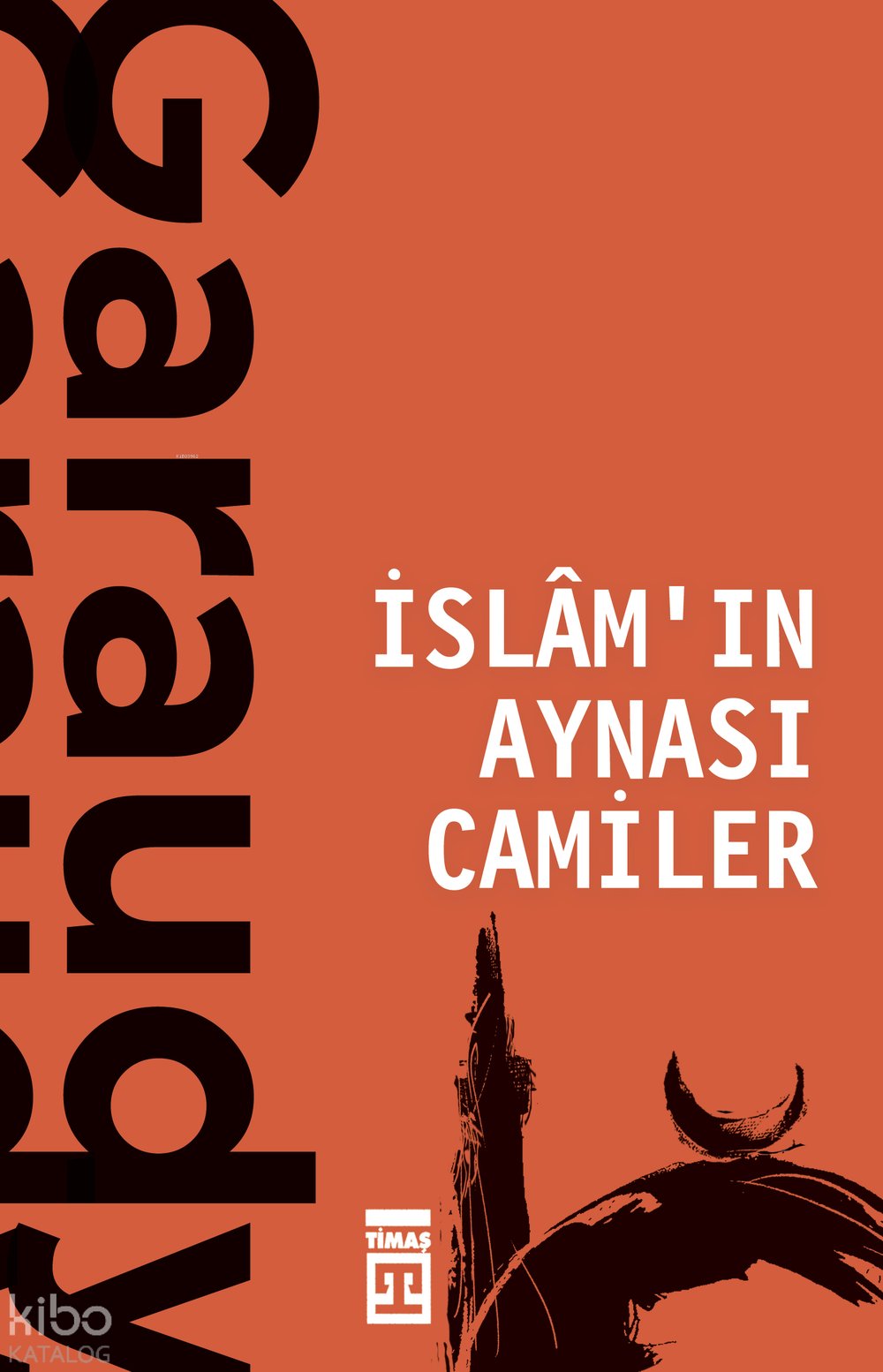 İslamın Aynası Camiler - Roger Garaudy