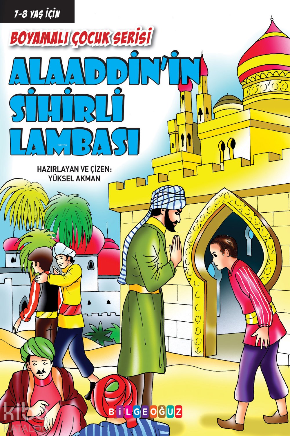 Alaaddin’in Sihirli Lambası - Yüksel Akman