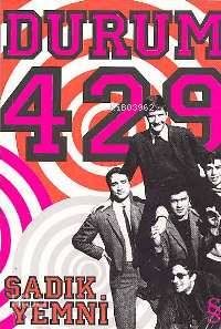 Durum 429 - Sadık Yemni
