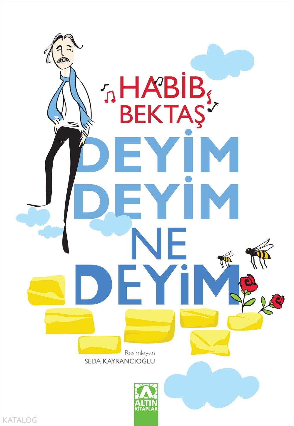 Deyim Deyim Ne Deyim - Habib Bektaş