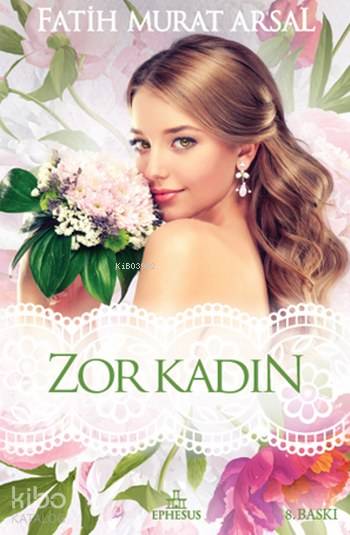 Zor Kadın(Ciltli)