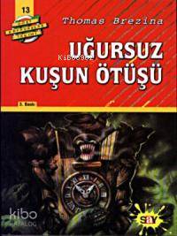 Uğursuz Kuşun Ötüşü - Thomas Brezina
