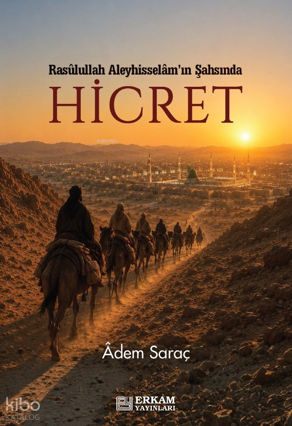 Hicret - Adem Saraç
