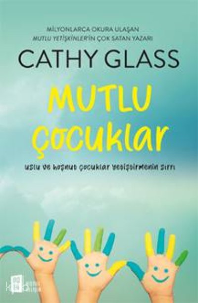 Mutlu Çocuklar - Cathy Glass