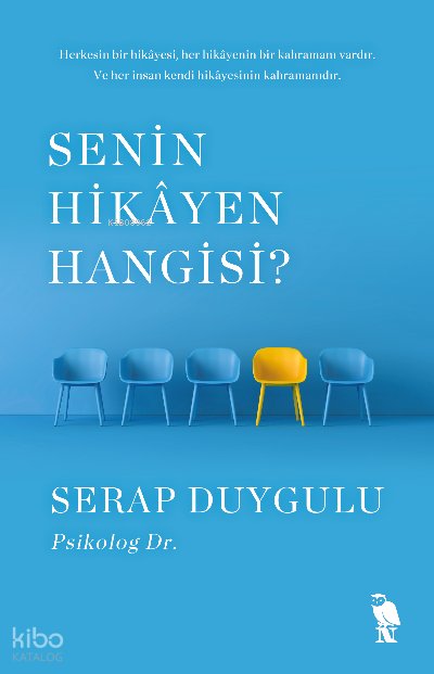 Senin Hikâyen Hangisi? - Serap Duygulu